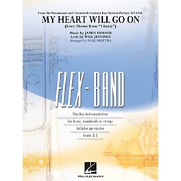 Hal Leonard My Heart Will Go On (Love Theme From Titanic ) - Flex-Band Series