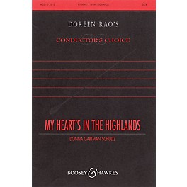 Boosey and Hawkes My Heart's in the Highlands (CME Celtic Voices) SATB composed by Donna Gartman Schultz