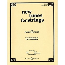 Boosey and Hawkes New Tunes for Strings - Book 2 (Cello) Boosey & Hawkes Chamber Music Series Softcover by Stanley Fletcher