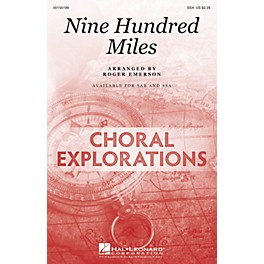 Hal Leonard Nine Hundred Miles SSA arranged by Roger Emerson