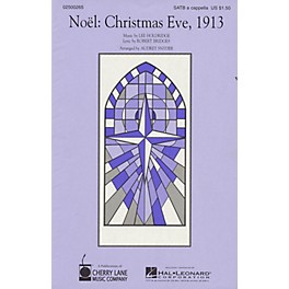 Cherry Lane Noël: Christmas Eve, 1913 SATB a cappella arranged by Audrey Snyder