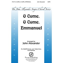 Pavane O Come, O Come, Emmanuel SATB arranged by John Alexander