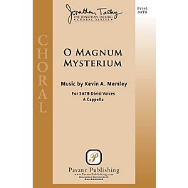 Pavane O Magnum Mysterium SATB a cappella composed by Kevin A. Memley