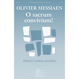 Editions Durand O Sacrum Convivium! (French Choral Masters Series) SATB Composed by Olivier Messiaen