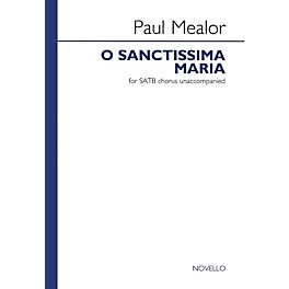 Novello O Sanctissima Maria SATB