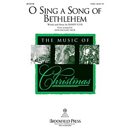 Brookfield O Sing a Song of Bethlehem 2-Part composed by Randy Cox/Don Michael Dicie