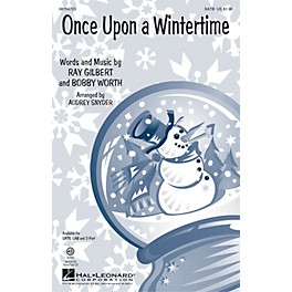 Hal Leonard Once Upon a Wintertime SATB arranged by Audrey Snyder