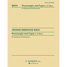 G. Schirmer Passacaglia and Fugue in C Minor (Score and Parts) Concert Band Level 4-5 by Johann Sebastian Bach