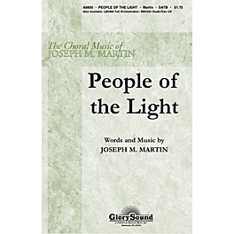 Shawnee Press People of the Light SATB composed by Joseph M. Martin