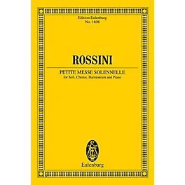 Eulenburg Petite Messe Solennelle Study Score Series Softcover Composed by Gioacchino Rossini