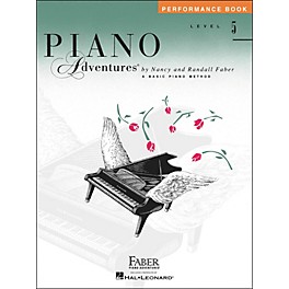 Faber Piano Adventures Piano Adventures Performance Book Level 5 - Faber Piano