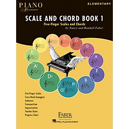 Faber Piano Adventures Piano Adventures Scale and Chord Book 1 Faber Piano Adventures® Series Softcover Written by Randall...