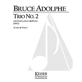 Lauren Keiser Music Publishing Piano Trio No. 2 (Piano, Violin, Cello) LKM Music Series Composed by Bruce Adolphe