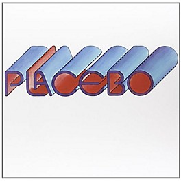 Placebo (Belgium) - Placebo