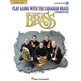 Canadian Brass Play Along with The Canadian Brass - Conductor Book Brass Ensemble Book Audio Online