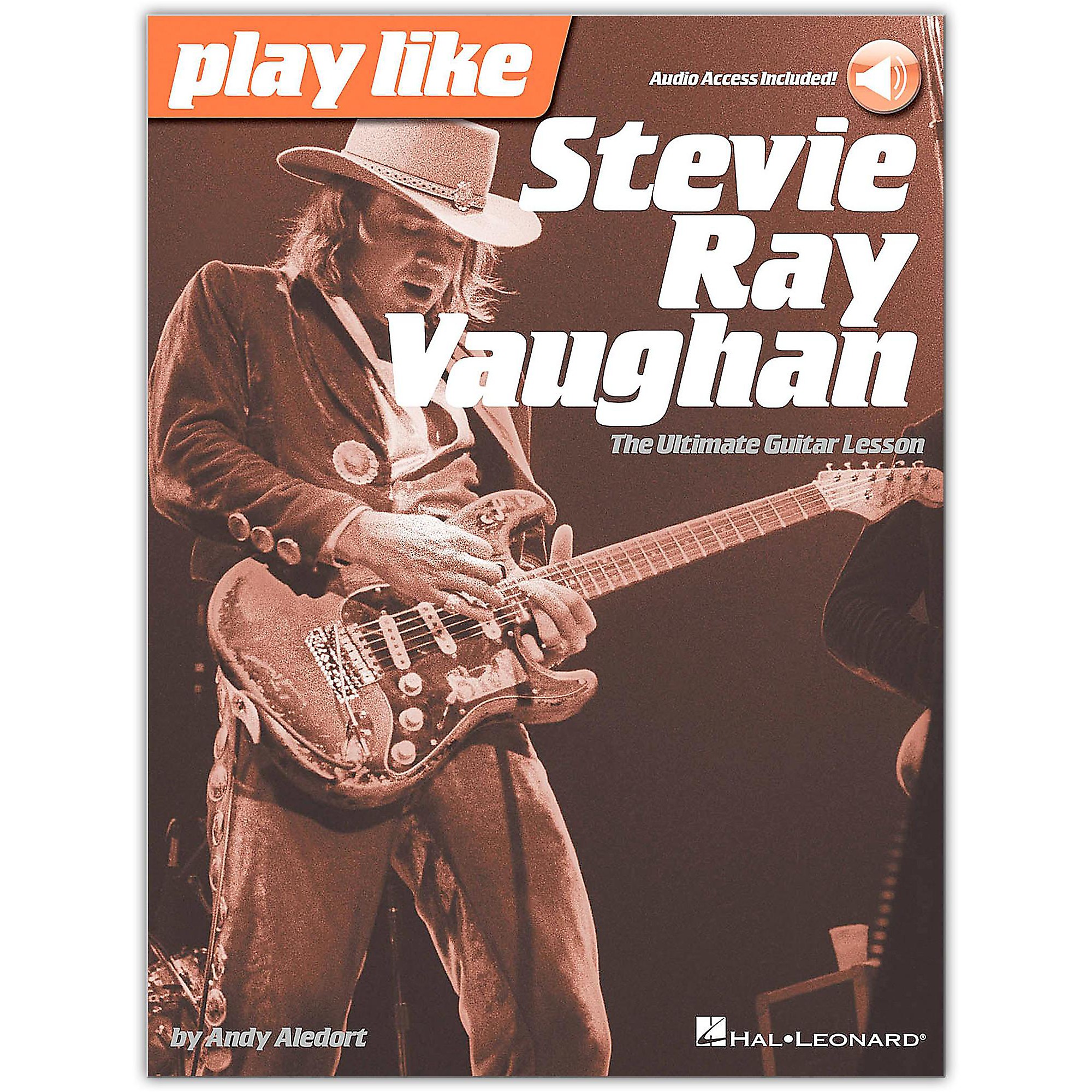 Hal Leonard Play Like Stevie Ray Vaughan The Ultimate Guitar Lesson