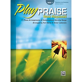 Alfred Play Praise Most Requested Book 1 Piano