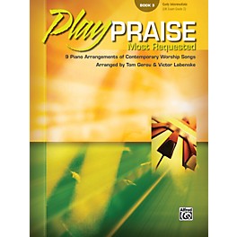 Alfred Play Praise Most Requested Book 3 Piano