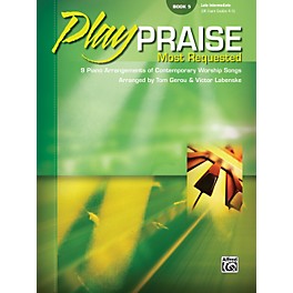 Alfred Play Praise Most Requested Book 5 Piano