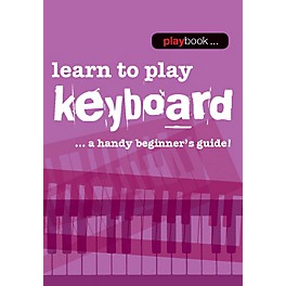 Music Sales Playbook - Learn to Play Keyboard Music Sales America Series Softcover Written by Various