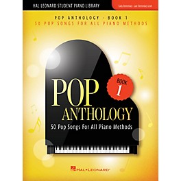 Hal Leonard Pop Anthology - Book 2 (50 Pop Songs for All Piano Methods) Early Intermediate to Late Intermediate