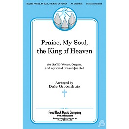 Fred Bock Music Praise, My Soul, the King of Heaven BRASS Arranged by Dale Grotenhuis