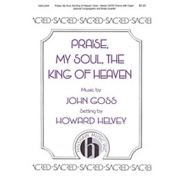 Hinshaw Music Praise, My Soul, the King of Heaven SATB arranged by Howard Helvey