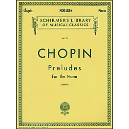 G. Schirmer Preludes for Piano By Chopin