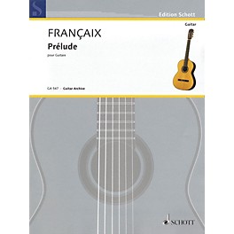 Schott Prélude (for Guitar) Schott Series Softcover Composed by Jean Françaix
