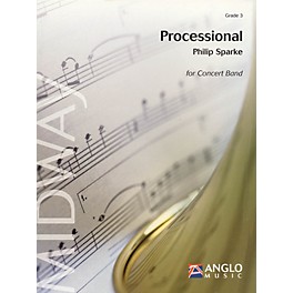 Anglo Music Press Processional (Grade 3 - Score and Parts) Concert Band Level 3 Composed by Philip Sparke