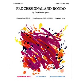 Band Music Press Processional and Rondo Concert Band Level 2-2 1/2 Composed by Gay Holmes Spears