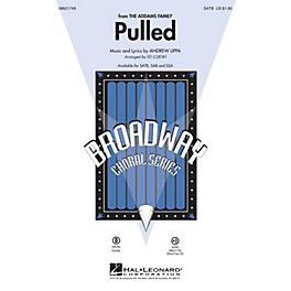Hal Leonard Pulled (from The Addams Family) SSA Arranged by Ed Lojeski