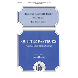 Hinshaw Music Quittez Pasteurs (Come Shepherds Come) SSA arranged by Derek Holman