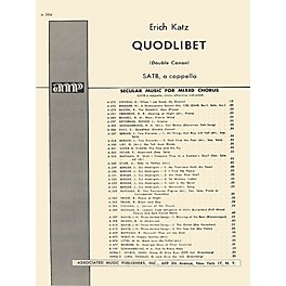 Associated Quodlibet Unac (Double Cannon)  SATB A Cappella SATB composed by E Katz