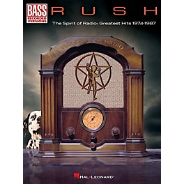 Hal Leonard RUSH - The Spirit Of Radio: Greatest Hits 1974 - 1987 Bass Guitar Tab Songbook