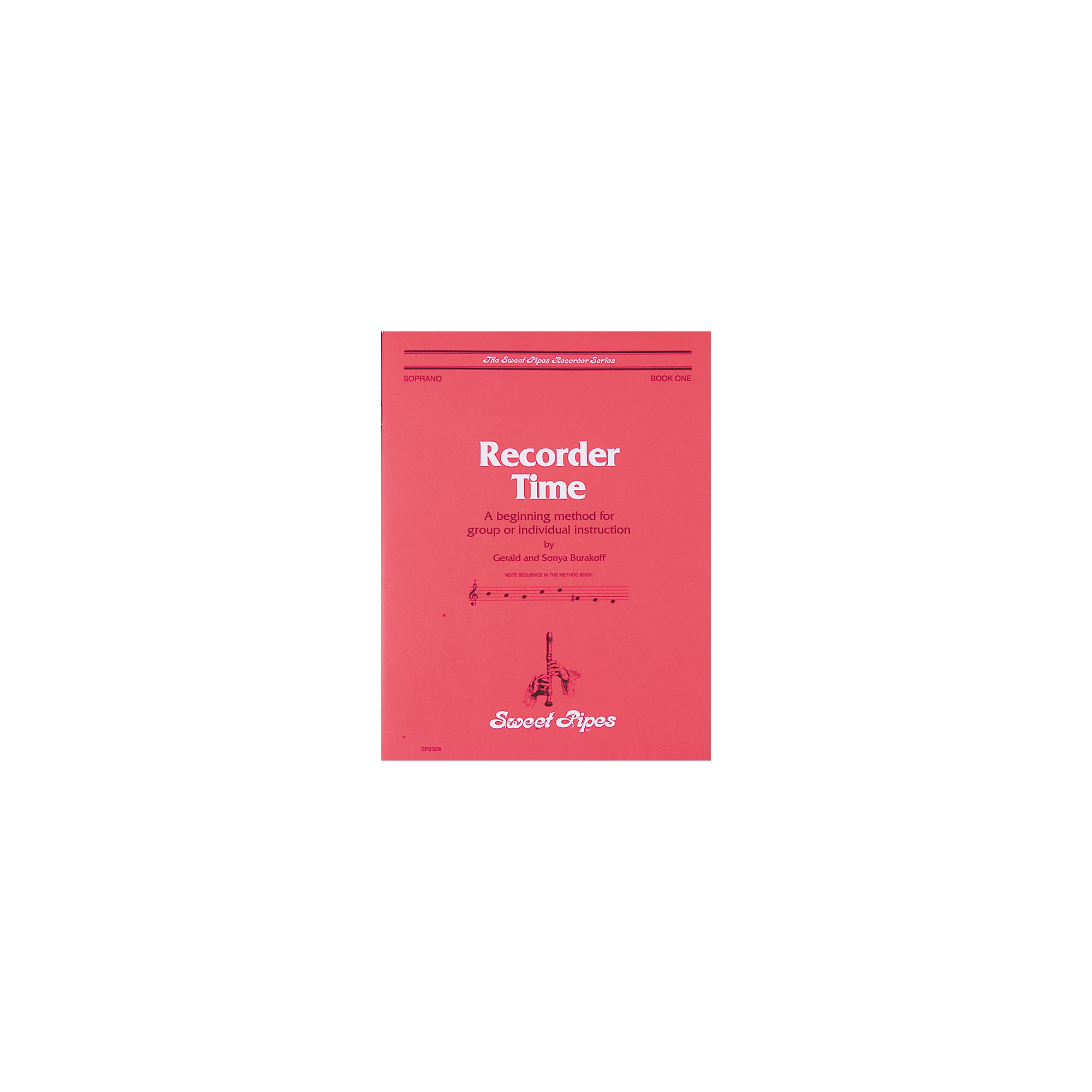 Sweet Pipes Recorder Time Book 1 Guitar Center