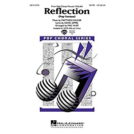 Hal Leonard Reflection (Pop Version) (from Mulan) SAB Arranged by Mac Huff