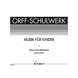 Schott Reime Und Spiellieder (German Language) Schott Series Composed by Carl Orff