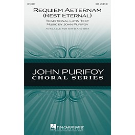 Hal Leonard Requiem Aeternam (Rest Eternal) SSA composed by John Purifoy