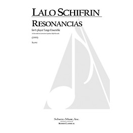 Lauren Keiser Music Publishing Resonancias (for 6-Player Tango Ensemble) LKM Music Series by Lalo Schifrin