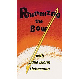 Huisku Music Rhythmizing the Bow Videos Series Video Written by Julie Lyonn Lieberman