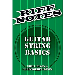 Hal Leonard Riff Notes - Guitar String Basics