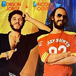 Robson Jorge - Robson Jorge & Lincoln Olivetti