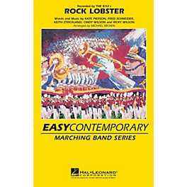 Hal Leonard Rock Lobster Marching Band Level 2-3 Arranged by Michael Brown