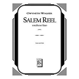Lauren Keiser Music Publishing Salem Reel (Piano, Violin, Cello) LKM Music Series Composed by Gwyneth Walker