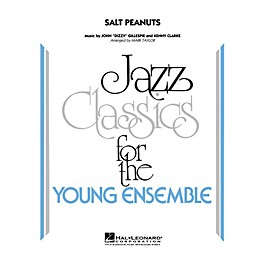 Hal Leonard Salt Peanuts Jazz Band Level 3 by Dizzy Gillespie Arranged by Mark Taylor