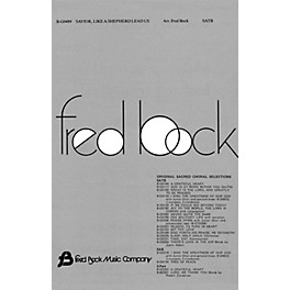 Fred Bock Music Savior, Like a Shepherd Lead Us SATB arranged by Fred Bock