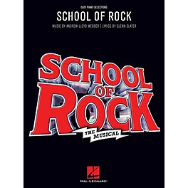 Hal Leonard School of Rock: The Musical Easy Piano Songbook