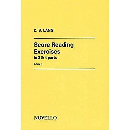 Novello Score Reading Exercises - Book 1 Music Sales America Series Written by C.S. Lang