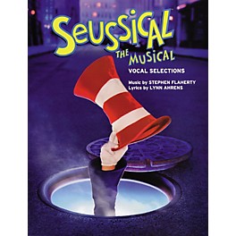 Hal Leonard Seussical the Musical Vocal Selections Piano/Vocal/Chords
